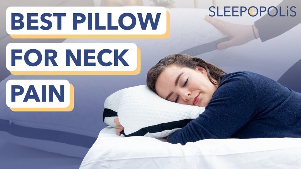 The 6 Best Pillows for Neck Pain – Better Spinal Alignment for More Comfort!